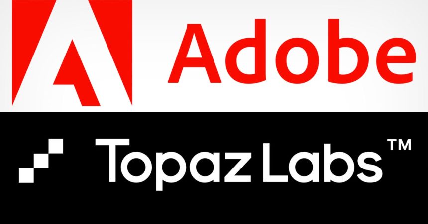 Adobe Buys Topaz Labs. The upscaling masters join Creative Cloud