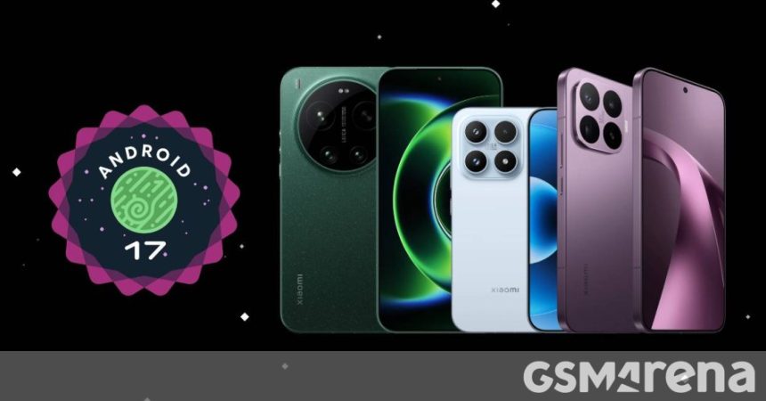 Xiaomi 17 and 17 Ultra. Android 17 lands under a familiar HyperOS 3 badge