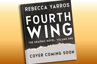 Fourth Wing The Graphic Novel. Rebecca Yarros's dragons get inked