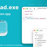 Notepad.exe. The Mac code editor that skips the setup and lets you write