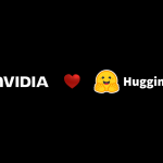 NVIDIA and Hugging Face. A US$12.9 Billion Bet on Keeping AI Open